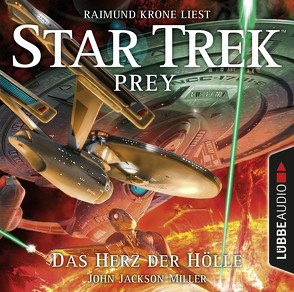 Star Trek Prey – Teil 1 von Krone,  Raimund, Miller,  John Jackson