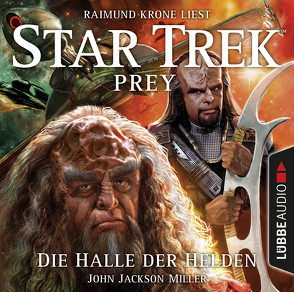 Star Trek Prey – Teil 3 von Krone,  Raimund, Miller,  John Jackson