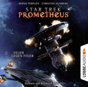 Star Trek Prometheus – Teil 1 von Humberg,  Christian, Kuhnert,  Reinhard, Perplies,  Bernd