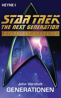 Star Trek – Starfleet Academy: Generationen von Brandhorst,  Andreas, Vornholt,  John
