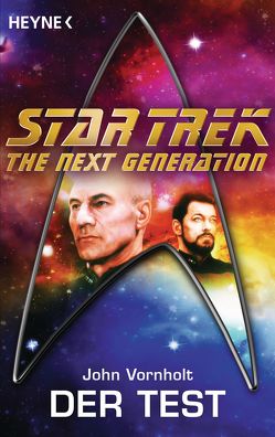 Star Trek – The Next Generation: Der Test von Pusch,  Harald, Vornholt,  John