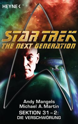 Star Trek – The Next Generation: Die Verschwörung von Brandhorst,  Andreas, Mangels,  Andy, Martin,  Michael A