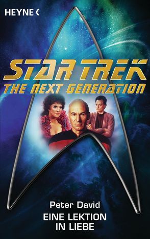 Star Trek – The Next Generation: Eine Lektion in Liebe von Brandhorst,  Andreas, David,  Peter