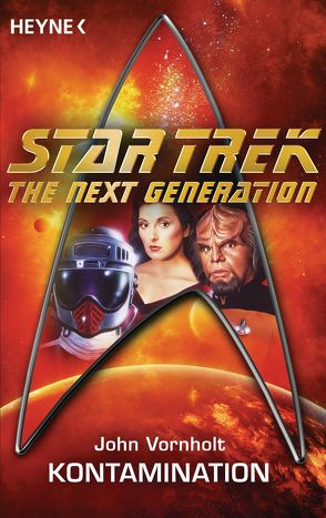 Star Trek – The Next Generation: Kontamination von Brandhorst,  Andreas, Vornholt,  John
