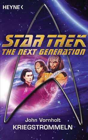 Star Trek – The Next Generation: Kriegstrommeln von Pukallus,  Horst, Vornholt,  John