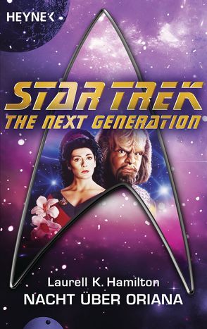 Star Trek – The Next Generation: Nacht über Oriana von Brandhorst,  Andreas, Hamilton,  Laurell K.