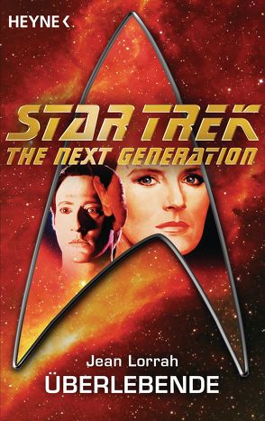 Star Trek – The Next Generation: Überlebende von Brandhorst,  Andreas, Lorrah,  Jean