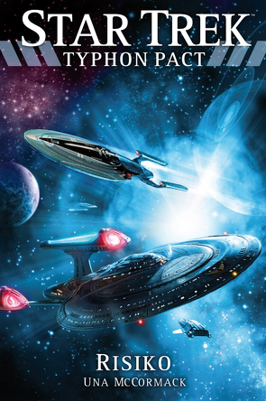 Star Trek – Typhon Pact 7: Risiko von McCormack,  Una