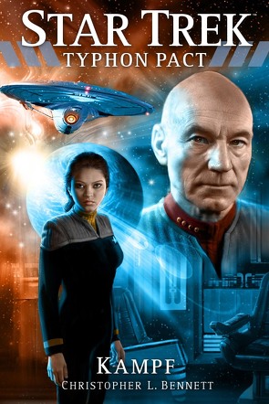 Star Trek – Typhon Pact: Kampf von Bennett,  Christopher L, Picard,  Susanne