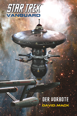 Star Trek – Vanguard 1: Der Vorbote von Hillenbrand,  Mike, Mack,  David