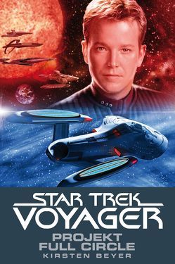 Star Trek – Voyager 5: Projekt Full Circle von Beyer,  Kristen, Bottlinger,  Andrea