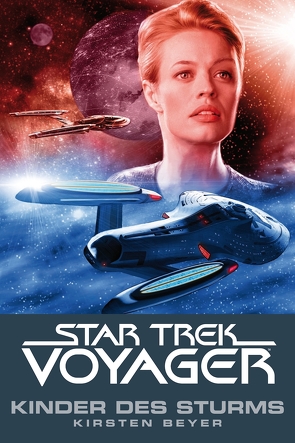 Star Trek – Voyager 7: Kinder des Sturms von Beyer,  Kirsten, Ulmer,  René