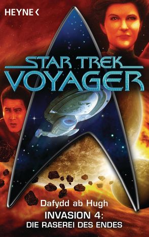 Star Trek – Voyager: Die Raserei des Endes von Brandhorst,  Andreas, Hugh,  Dafydd ab