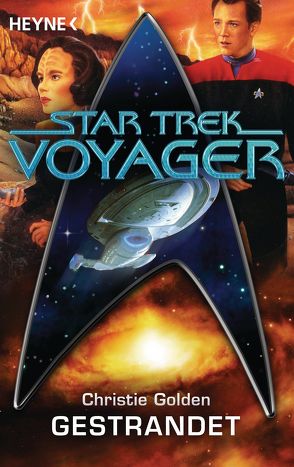 Star Trek – Voyager: Gestrandet von Brandhorst,  Andreas, Golden,  Christie