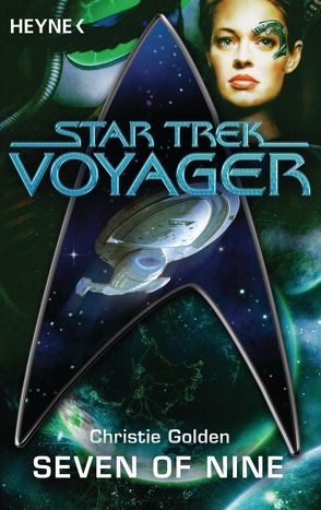 Star Trek – Voyager: Seven of Nine von Brandhorst,  Andreas, Golden,  Christie