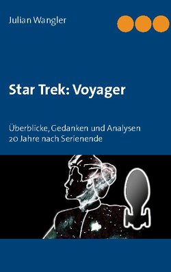 Star Trek: Voyager von Wangler,  Julian