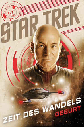 Star Trek – Zeit des Wandels 1: Geburt von Sülter,  Björn, Vornholt,  John