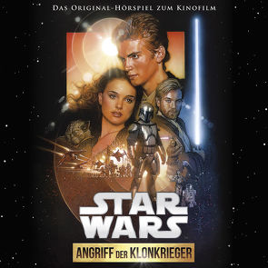 Star Wars: Angriff der Klonkrieger von Döring,  Oliver, Lucas,  George, Williams,  John