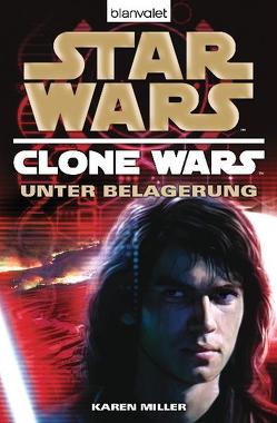 Star Wars™ Clone Wars 5 von Kasprzak,  Andreas, Miller,  Karen