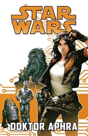 Star Wars Comics: Doktor Aphra I von Aardvark,  Justin, Gillen,  Kieron, Walker,  Kev
