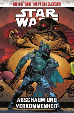 Star Wars Comics: Krieg der Kopfgeldjäger II – Abschaum und Verkommenheit von Aardvark,  Justin, Baldeon,  David, Barnes,  Rodney, Ireland,  Justina, Older,  Daniel José, Pizzari,  Luca, Roberson,  Ibrahim, Vilanova,  Guiu, Wong,  Alyssa, Zama,  Kei