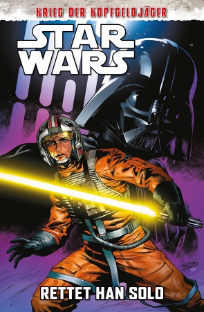 Star Wars Comics: Rettet Han Solo von Rosanas,  Ramon, Soule,  Charles, Wieland,  Matthias