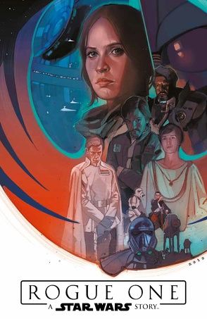 Star Wars Comics: Rogue One – A Star Wars Story von Aardvark,  Justin, Bazaldu,  Oscar, Houser,  Jody, Laiso,  Emilio, Villanelli,  Paolo