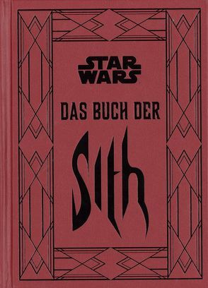 Star Wars: Das Buch der Sith von Wallace,  Daniel, Winter,  Marc
