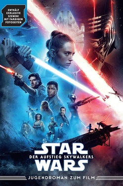 Star Wars: Der Aufstieg Skywalker (Jugendroman zum Film) von Kasprzak,  Andreas, Kogge,  Michael