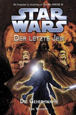 Star Wars – Der letzte Jedi / Star Wars – Der letzte Jedi von Watson,  Jude