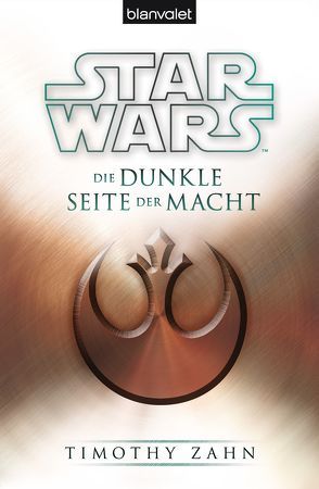 Star Wars™ Die dunkle Seite der Macht von Zahn,  Timothy, Ziegler,  Thomas