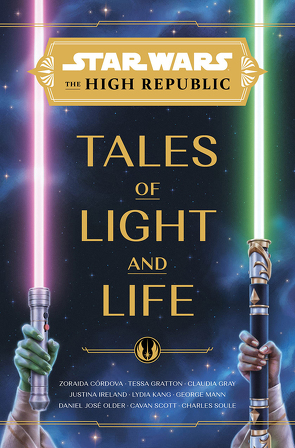 Star Wars: Die Hohe Republik – Anthologie von Disney Lucasfilm Press, Kasprzak,  Andreas, Toneguzzo,  Tobias