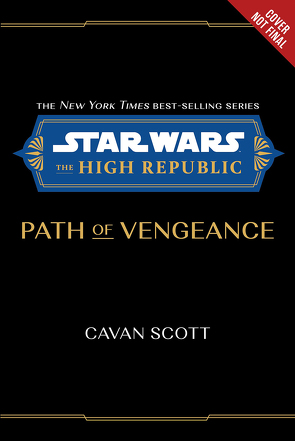 Star Wars: Die Hohe Republik – Der Pfad der Rache von Scott,  Cavan