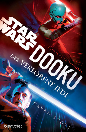 Star Wars™ Dooku – Der verlorene Jedi von Kasprzak,  Andreas, Scott,  Cavan
