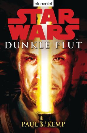 Star Wars™ Dunkle Flut von Kasprzak,  Andreas, Kemp,  Paul S.