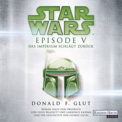 Star Wars™ – Episode V – Das Imperium schlägt zurück von Glut,  Donald F., Pampel,  Wolfgang, Westermayr,  Tony