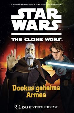 Star Wars The Clone Wars: Du entscheidest von Behrent,  Sue