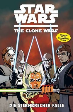 Star Wars: The Clone Wars (zur TV-Serie) von Barr,  Mike W., Fillbach Brothers