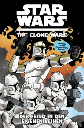Star Wars: The Clone Wars (zur TV-Serie) von Barlow,  Jeremy, Koschak,  Brian