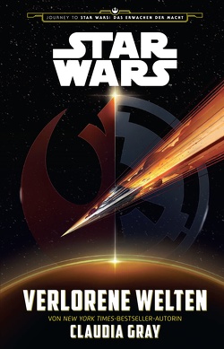 Star Wars: Verlorene Welten von Gray,  Claudia, Stahl,  Timothy