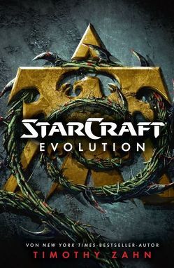 StarCraft: Evolution von Zahn,  Timothy