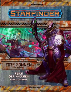 Starfinder Tote Sonnen 6 von 6 Reich der Knochen von Compton,  with John, Keeley,  Jason, Stephens,  Owen K. C., Wilhelm,  Larry