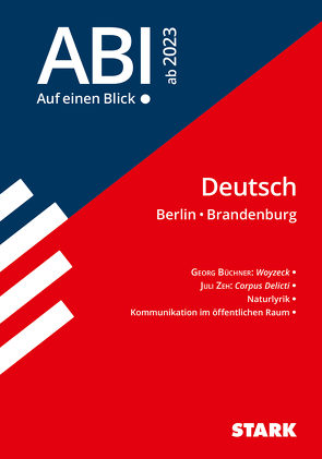 STARK Abi – auf einen Blick! Deutsch Berlin/Brandenburg 2023