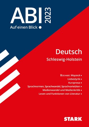 STARK Abi – auf einen Blick! Deutsch Schleswig-Holstein 2023