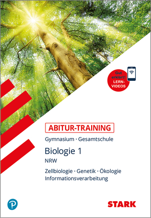 STARK Abitur-Training – Biologie Band 1 – NRW von Bils,  Dr. Werner, Brixius,  Rolf