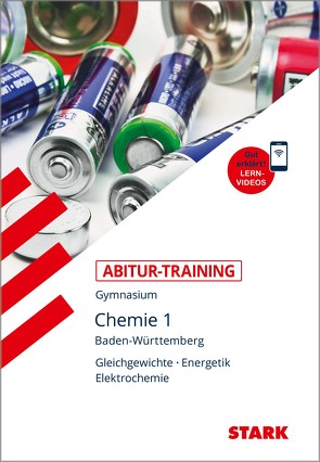 STARK Abitur-Training – Chemie Band 1 – BaWü von Kanz,  Karl, Moll,  Helmut