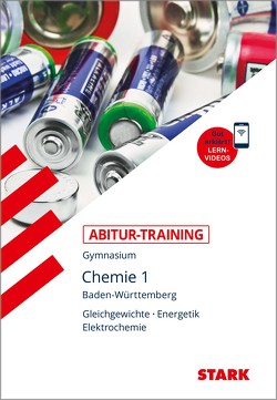 STARK Abitur-Training – Chemie Band 1 – BaWü von Kanz,  Karl, Moll,  Helmut