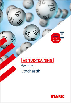 STARK Abitur-Training – Mathematik Stochastik von March,  Gundolf