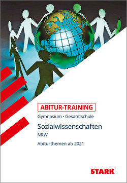 STARK Abitur-Training – Sozialwissenschaften – NRW von Bock,  Tobias, Jürgensen,  Peter