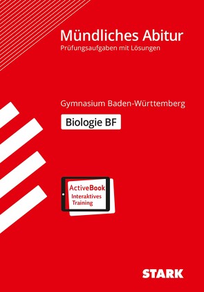 STARK Abiturprüfung BaWü – Biologie Basisfach von Schillinger,  Christian